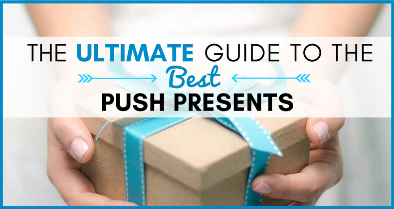 push present ideas for mom